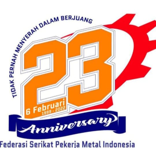 Dirgahayu FSPMI yang ke 23