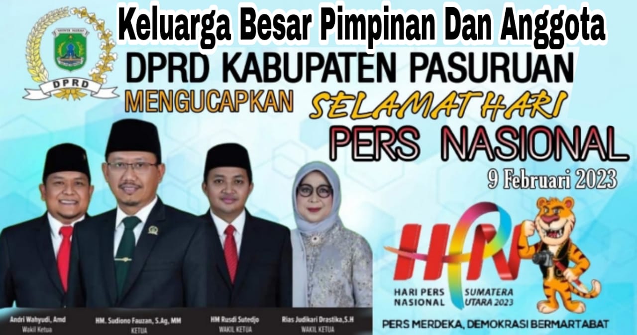 Keluarga Besar DPRD Kabupaten Pasuruan Mengucapkan Selamat Hari Pers Nasional