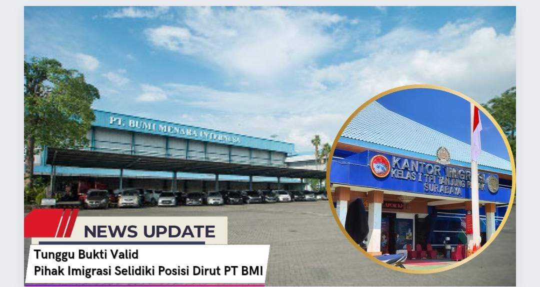 Tunggu Bukti Valid, Pihak Imigrasi Akan Selidiki Posisi Dirut PT BMI