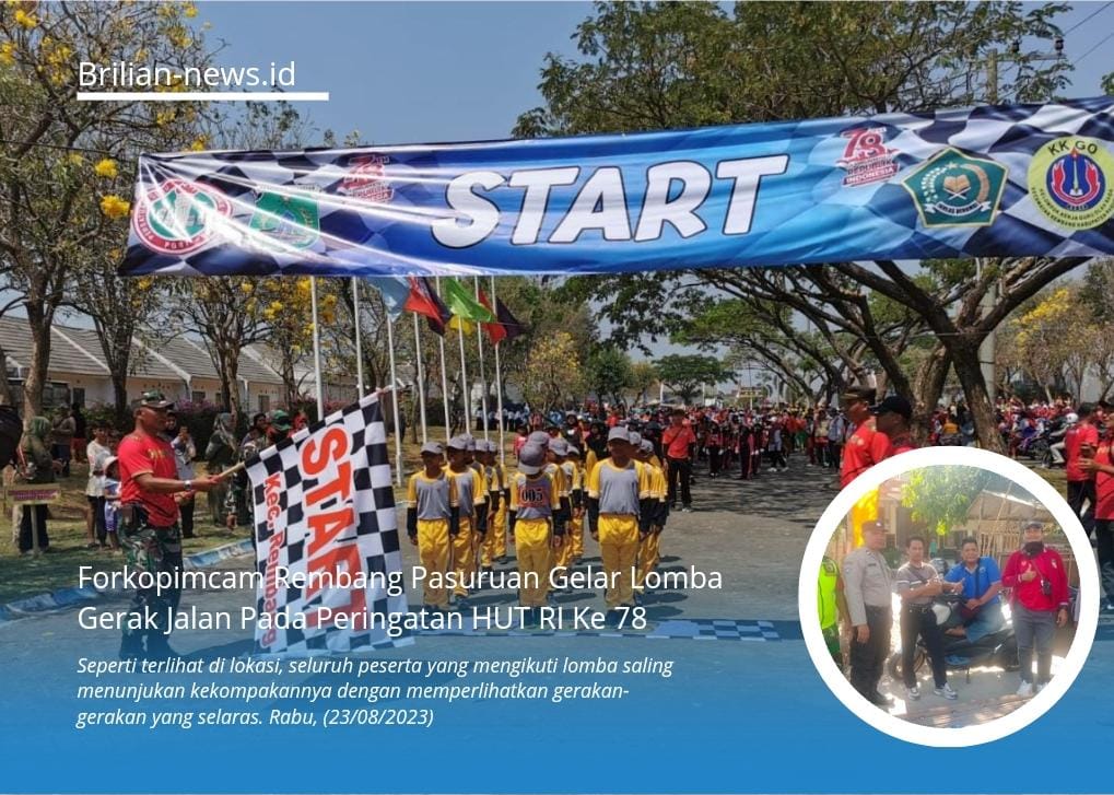 Forkopimcam Rembang Pasuruan Gelar Lomba Gerak Jalan Pada Peringatan HUT RI Ke 78