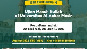 DIBUKA PENDAFTARAN GELOMBANG 4 Ujian Masuk Kuliah di Universitas Al Azhar, Mesir