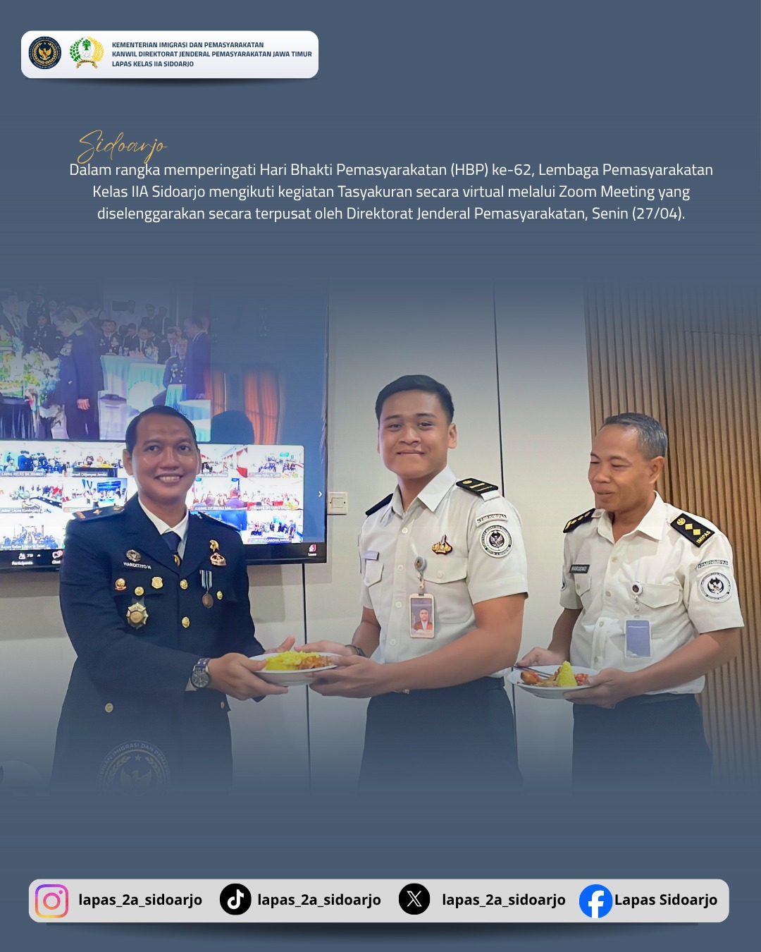 Momentum HBP ke-62 Lapas Sidoarjo Gelar Hari Bhakti Pemasyarakatan Secara Tasyakuran Bersama