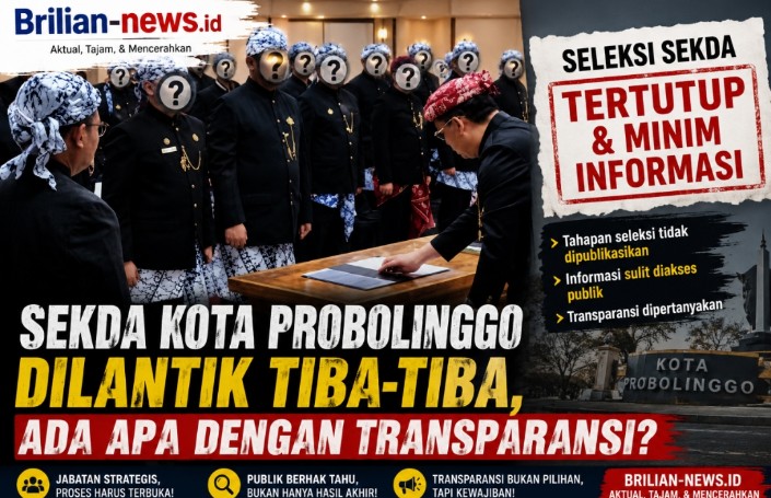 Sekda Sudah Dilantik, Publik Baru Tahu Belakangan, Ada Apa dengan Transparansi di Kota Probolinggo?