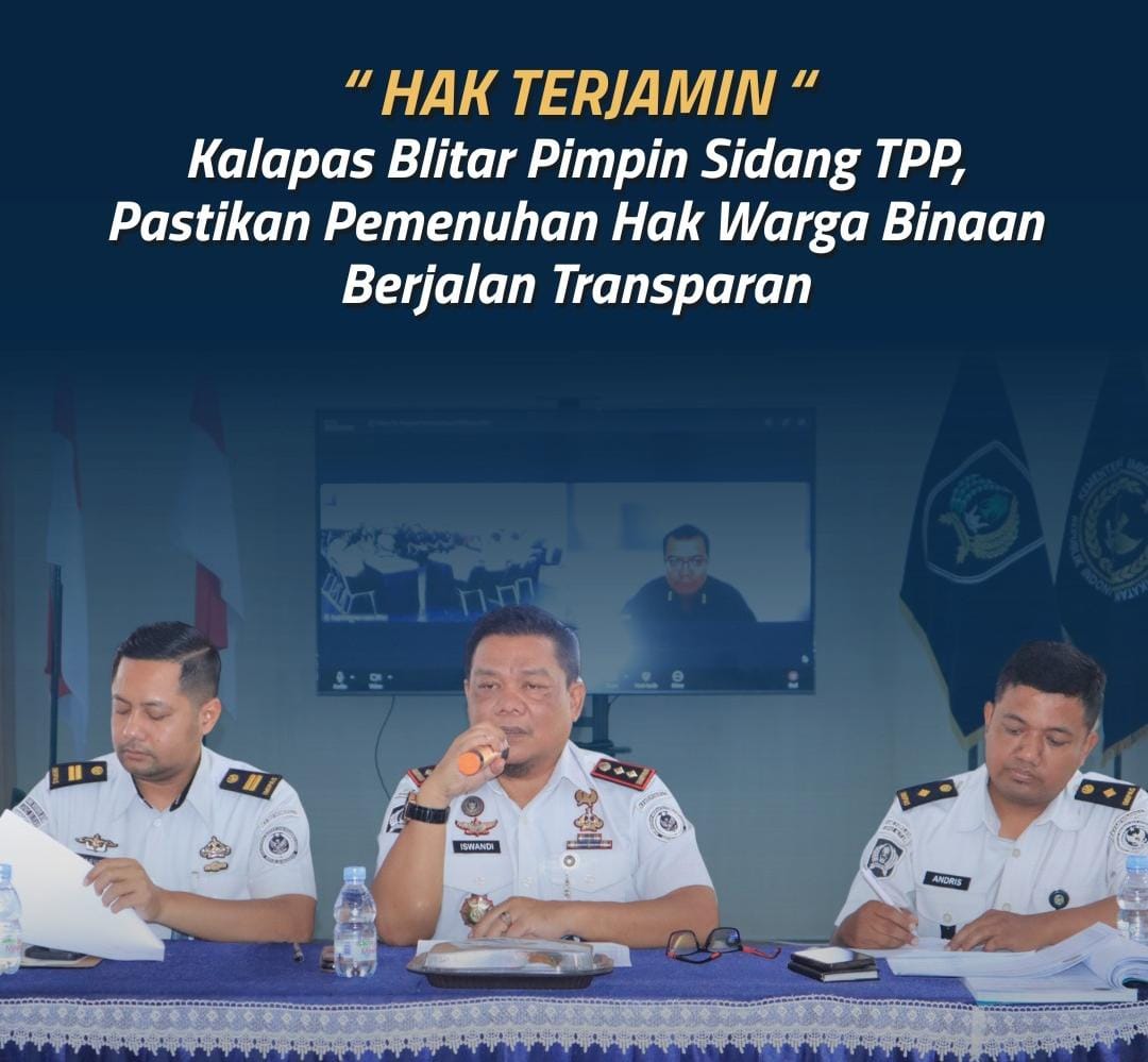 Kalapas Blitar Pimpin Sidang TPP, Pastikan Pemenuhan Hak Warga Binaan Berjalan Transparan