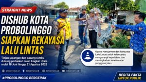 Perbaikan Jalan Lingkar Utara Dimulai, Dishub Kota Probolinggo Siapkan Rekayasa Lalu Lintas